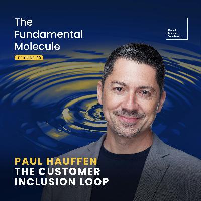 Paul Hauffen - The Customer Inclusion Loop