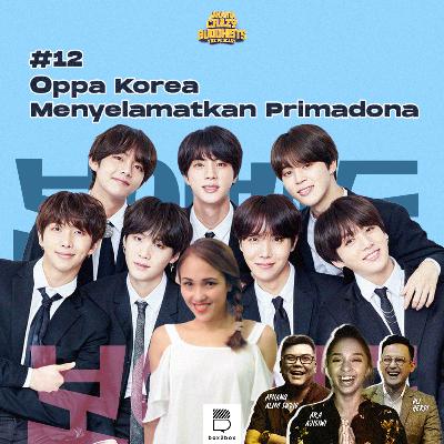 #12 Oppa Korea Menyelamatkan Primadona