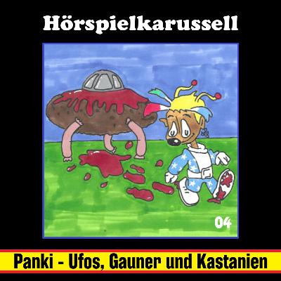 #04 - Panki - Ufos, Gauner und Kastanien