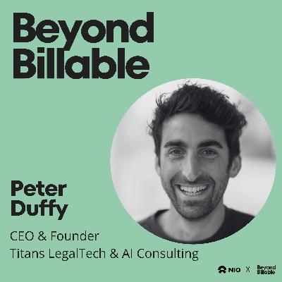 From metrics to magic: Peter Duffy on driving real legal AI adoption