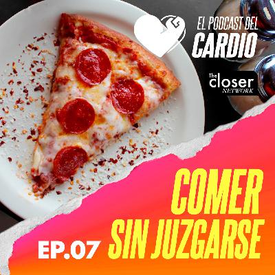 Se puede comer sin juzgarse