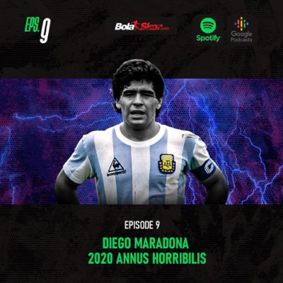Diego Maradona, Mengenang 2020 sebagai Annus Horribilis