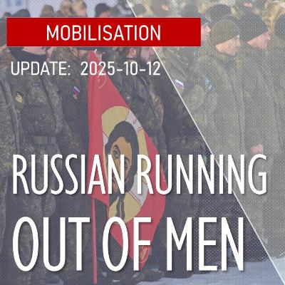 BREAKING: Is Russia Running Out of Men to Fill the Ranks of its Rabble Army?