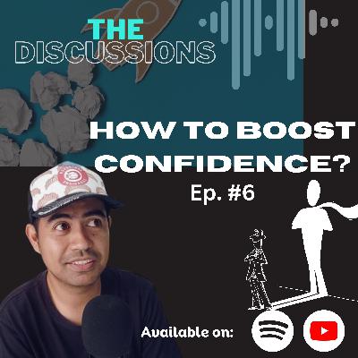How to Boost Your Confidence