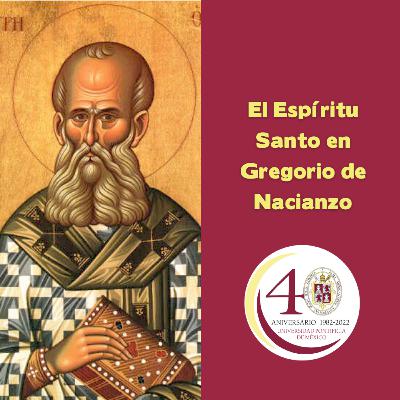 Lectio Patrum VI. El Espíritu Santo desde el discurso XLI de Gregorio de Nacianzo