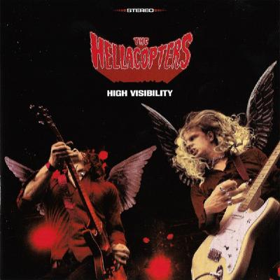 Hellacopters y su punto de inflexión. Especial High Visibility