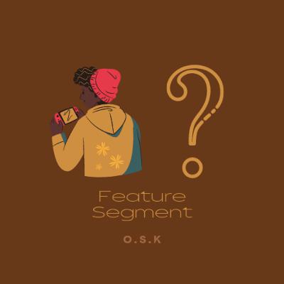 Feature Segment Vol.2