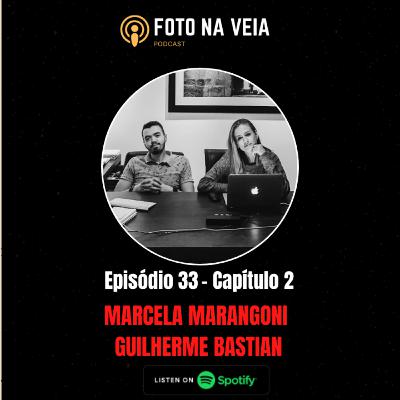 Foto na Veia 33 - Capítulo - 2- Marcela Marangoni e Guilherme Bastian Foto na Veia 33 - Capítulo - 2- Marcela Marangoni e Guilherme Bastian