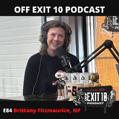 E84 – Brittany Fitzmaurice, NP