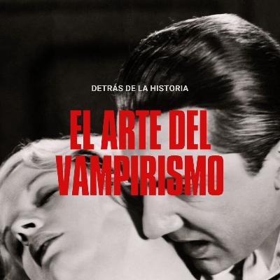El Arte del Vampirismo El Arte del Vampirismo