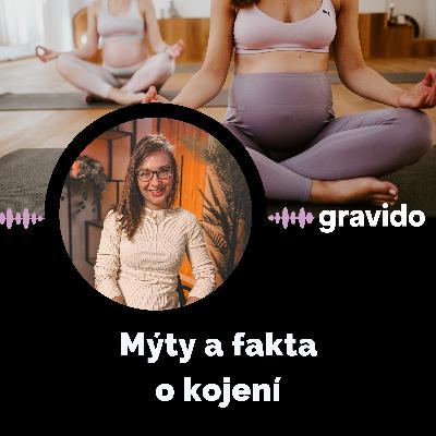 Vlídná péče: Mýty a fakta o kojení