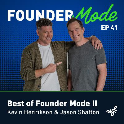 Best of Founder Mode II Best of Founder Mode II