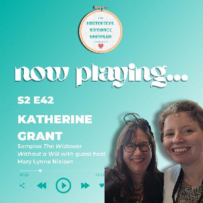 Katherine Grant Samples The Widower Without a Will with Guest Host Mary Lynne Nielsen