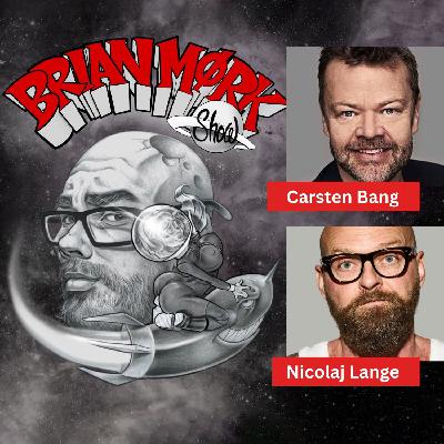 Brian Mørk Show #612: Live fra Kulissen i Randers m. Carsten Bang & Nicolaj Lange
