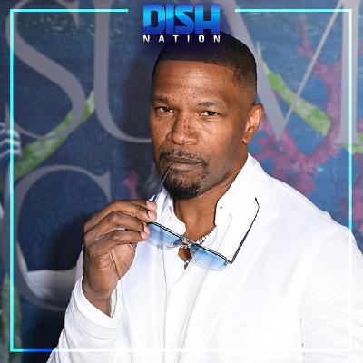 S13 Ep261: 09/08/25 - Jamie Foxx Says Fame Isn’t Fun Anymore! Miley Cyrus Movie Firing!
