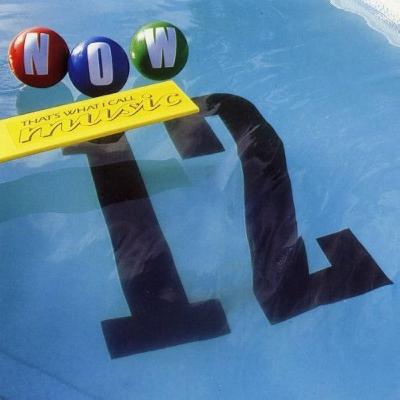 26. Now 12 | B Side | 1988 - Sorrento with Sabrina/Benidorm with Bananarama