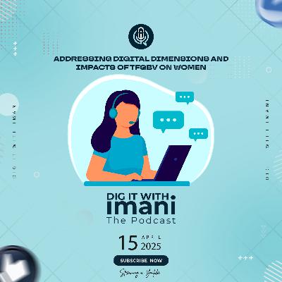 Addressing Digital Dimensions And Impacts Of TFGBV On Women
