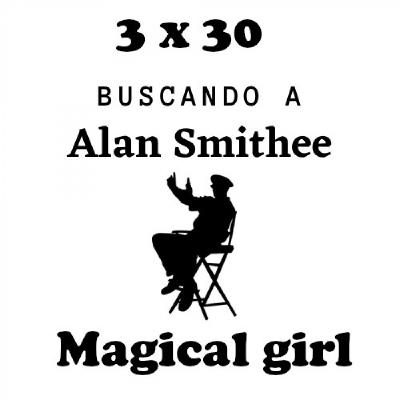 3 x 30 Magical girl 3 x 30 Magical girl