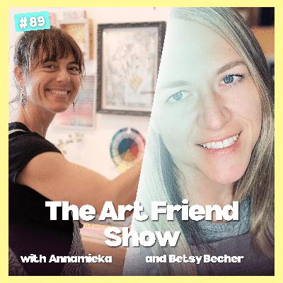 Art Friend Show Day 89 » Annamieka and Betsy Becher on Bridging Design and Art Art Friend Show Day 89 » Annamieka and Betsy Becher on Bridging Design and Art