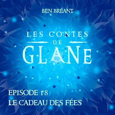 18 - Le Cadeau des fées