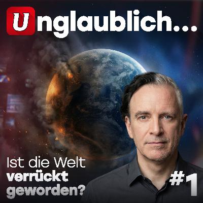 #1 Ist die Welt verrückt geworden? #1 Ist die Welt verrückt geworden?