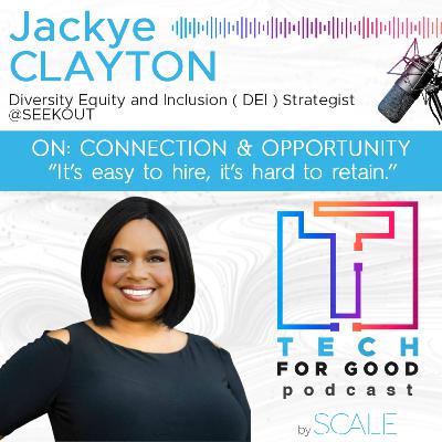 Connection & Opportunity - Jackye Clayton Connection & Opportunity - Jackye Clayton