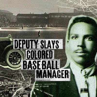 Why a Black Man Lost His Life for Baseball in the Age of the Negro Leagues