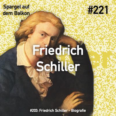 #221: Friedrich von Schiller