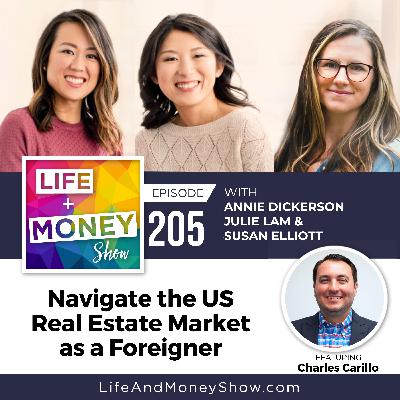 Navigate the US Real Estate Market as a Foreigner with Charles Carillo