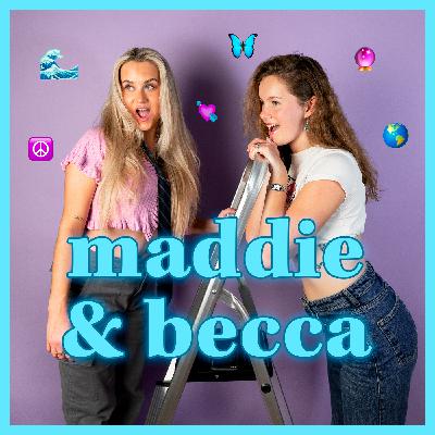 Maddie & Becca - Første episode