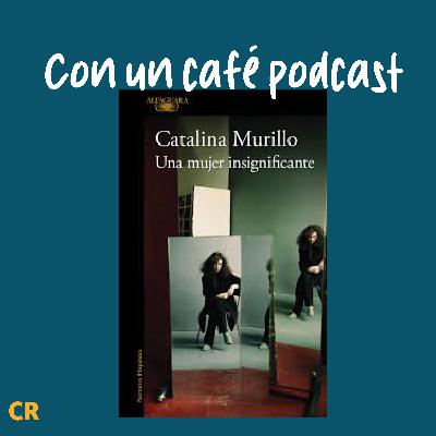 Episodio 13: Una Mujer Insignificante