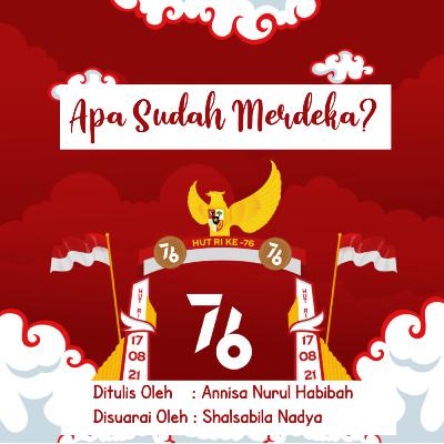 Apa Sudah Merdeka?