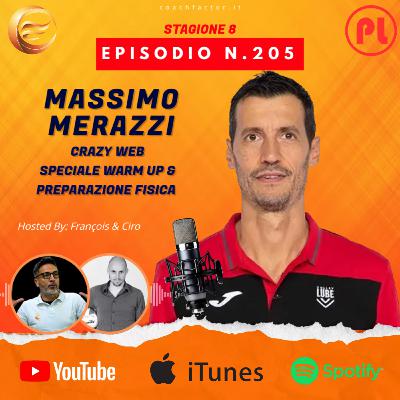 Episodio 205: Massimo Merazzi - Crazy Web (speciale warm up & preparazione fisica)