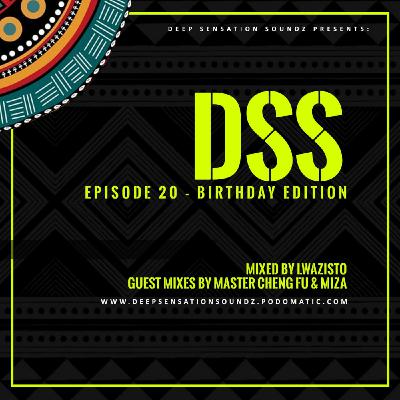 Episode 20: Deep Sensation Soundz 020 - Guest Mix by MIZA [Birthday Mix Edition]