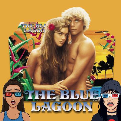 The Blue Lagoon: Kissing Cousins, Coming of Age, and Constant Cringe