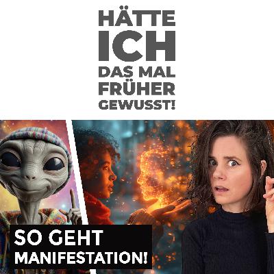 So geht MANIFESTATION!