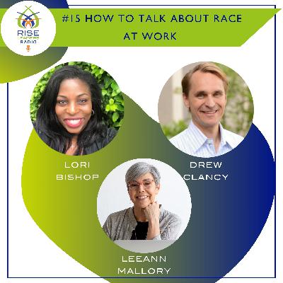 #15. How to Talk About Race at Work