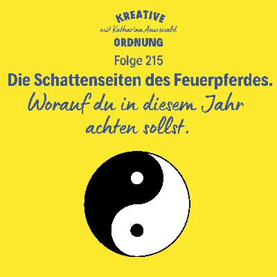 Die Schattenseiten des Feuerpferdes – (Episode 215) Die Schattenseiten des Feuerpferdes – (Episode 215)