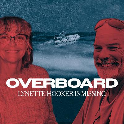 Overboard: Lynette Hooker is Missing