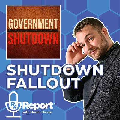 Rx Report 11.14.25 Pharmacy fallout from government shutdown