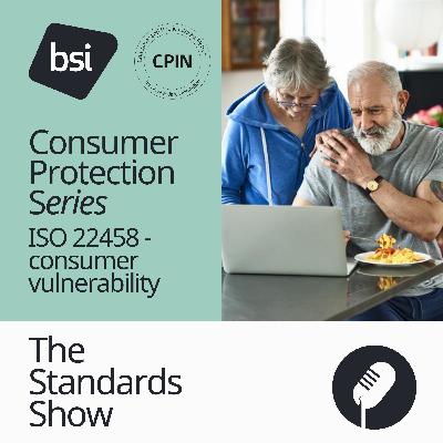 Consumer Protection | ISO 22458 - consumer vulnerability Consumer Protection | ISO 22458 - consumer vulnerability