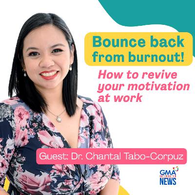 How to bounce back from burnout and be motivated at work