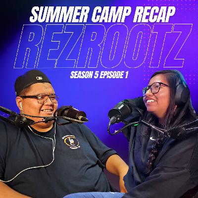 Summer Camp Recap