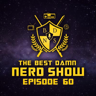 EPISODE 60 - BEST OF THE BDNS VOL. 1