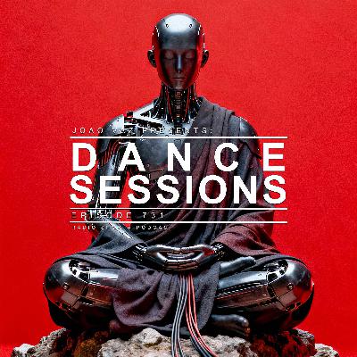 Dance Sessions Ep. 731 Dance Sessions Ep. 731