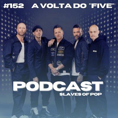 A Volta Da Boy Band FIVE 5️⃣ A Volta Da Boy Band FIVE 5️⃣