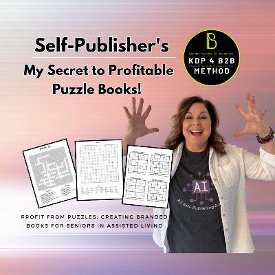Self-Publishers: My Secret to Profitable Puzzle Books!