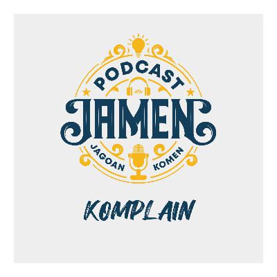 S2.E19 - KOMPLAIN S2.E19 - KOMPLAIN