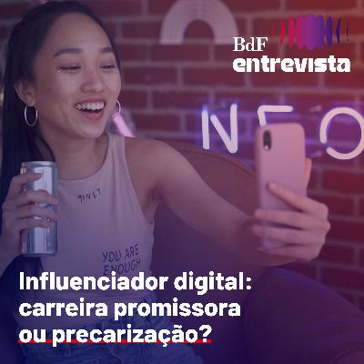 #431 - Influenciador digital: carreira promissora ou precarização? | BdF Entrevista Isaaf Karhawi #431 - Influenciador digital: carreira promissora ou precarização? | BdF Entrevista Isaaf Karhawi