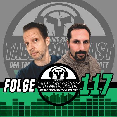 FOLGE 117 - KAMPAGNEN UND LIGEN